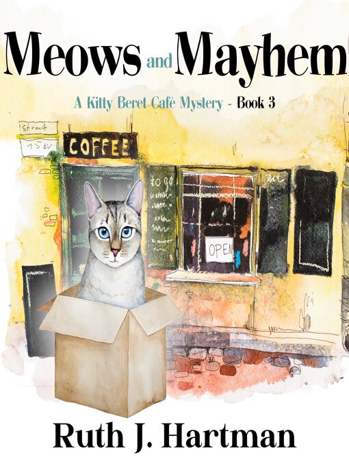 Title details for Meows and Mayhem by Ruth J. Hartman - Available